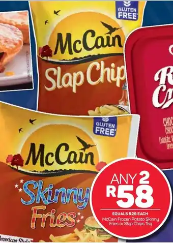 Pick n Pay McCain Frozen Potato Skinny Fries or Slap Chips 2x1kg offer