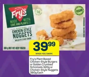 Pick n Pay Fry's Plant Based Chicken-Style Burgers or Golden Crumbed Schnitzels 320g or Chicken-Style Nuggets 380g offer