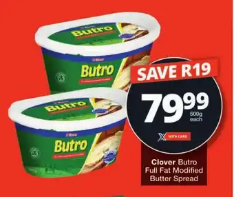 Checkers Clover Butro Full Fat Modified Butter Spread offer