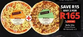 Checkers Bella Vita Fresh Pizza All Variants x 2 offer