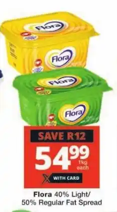 Checkers Flora 40% Light/ 50% Regular Fat Spread offer