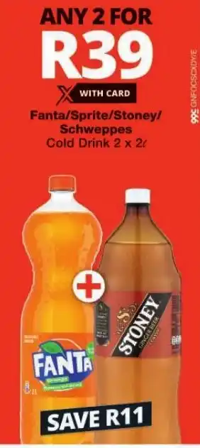 Checkers Fanta/Sprite/Stoney/ Schweppes Cold Drink 2 x 2L offer