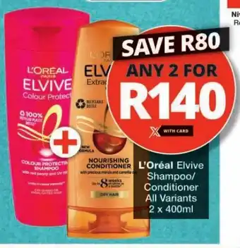 Checkers L'Oréal Elvive Shampoo/ Conditioner All Variants 2 x 400ml offer