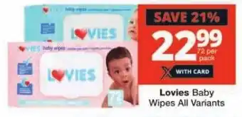 Checkers Lovies Baby Wipes All Variants offer