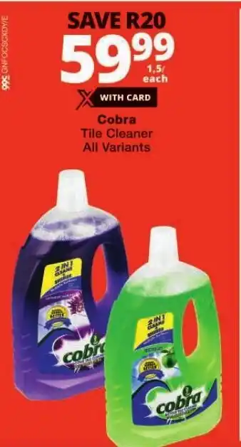Checkers Cobra Tile Cleaner All Variants offer