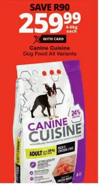 Checkers Canine Cuisine Dog Food All Variants offer