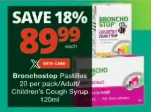 Checkers Bronchostop Pastilles 20 per pack/Adult/ Children's Cough Syrup 120ml offer