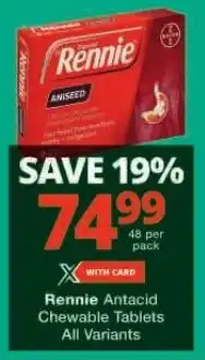Checkers Rennie Antacid Chewable Tablets All Variants offer