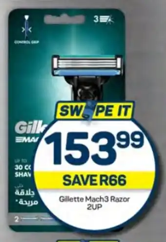Pick n Pay Hypermarket Gillette Mach3 Razor 2UP offer
