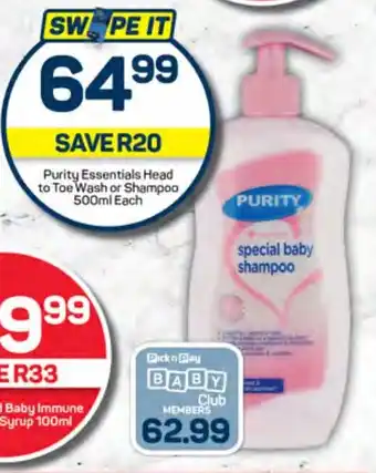 Pick n Pay Hypermarket Purity Essentials Head to Toe Wash or Shampoo 500ml Each offer