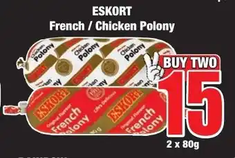 ESKORT French/ Chicken Polony