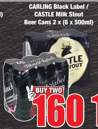 Boxer Superstores CARLING Black Label/ CASTLE Milk Stout Beer Cans 2 x (6 x 500ml) offer