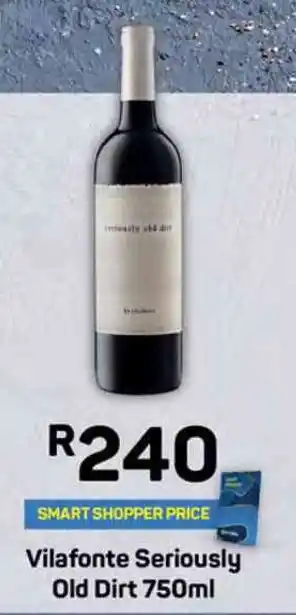 Pick n Pay Vilafonte Seriously Old Dirt 750ml offer