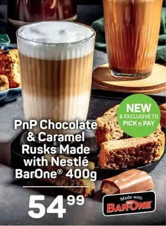 Pick n Pay PnP Chocolate & Caramel Rusks Made with Nestlé BarOne 400g offer
