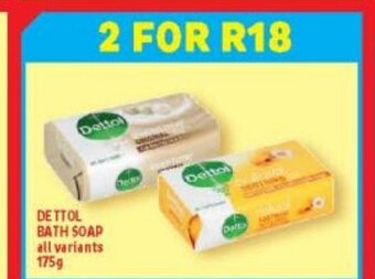 Usave Dettol Bath Soap All Variants 175g offer