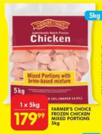 Shoprite FARMER'S CHOICE FROZEN CHICKEN MIXED PORTIONS 5kg offer