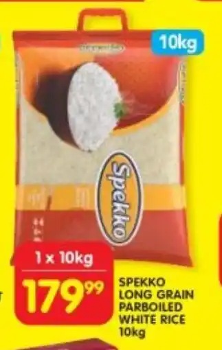 Shoprite SPEKKO LONG GRAIN PARBOILED WHITE RICE 10kg offer