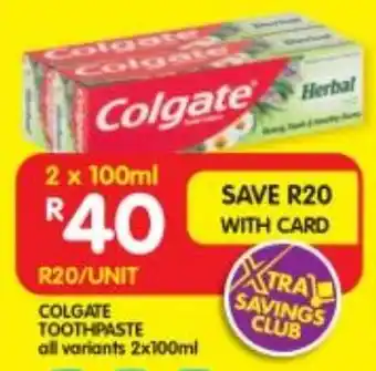 Shoprite COLGATE TOOTHPASTE all variants 2x100ml offer