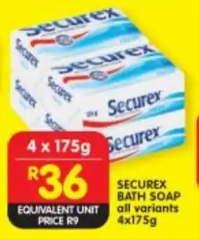 Shoprite SECUREX BATH SOAP all variants 4x175g offer