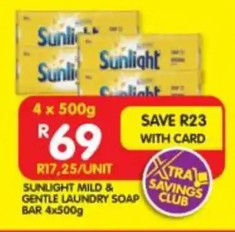 Shoprite SUNLIGHT MILD & GENTLE LAUNDRY SOAP BAR 4x500g offer