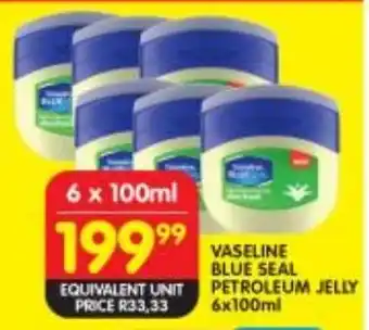 Shoprite VASELINE BLUE SEAL PETROLEUM JELLY 6x100ml offer