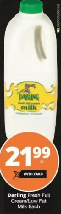 Checkers Darling Fresh Full Cream / Low Fat Milk Each offer