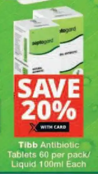 Checkers Tibb Antibiotic Tablets 60 per pack/ Liquid 100ml Each offer