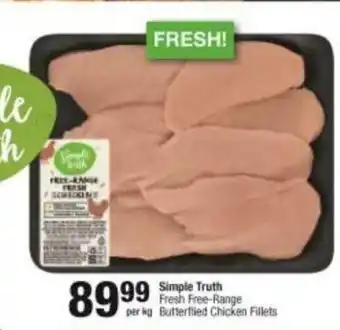 Checkers Simple Truth Fresh Free-Range Butterfield Chicken Fillets per kg offer