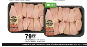 Checkers Farmer's Choice Fresh 12-Piece Deboned Skinless Chicken Thighs per kg offer