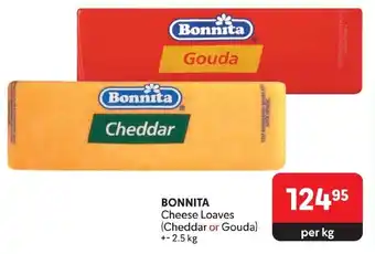 Makro BONNITA Cheese Loaves (Cheddar or Gouda) offer