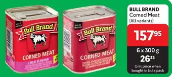 Makro BULL BRAND Corned Meat (All variants) offer