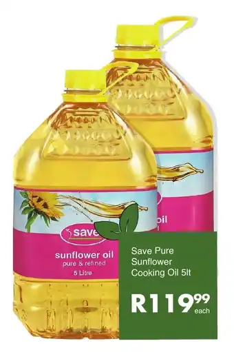 Save Save Pure Sunflower Cooking Oil 5lt offer