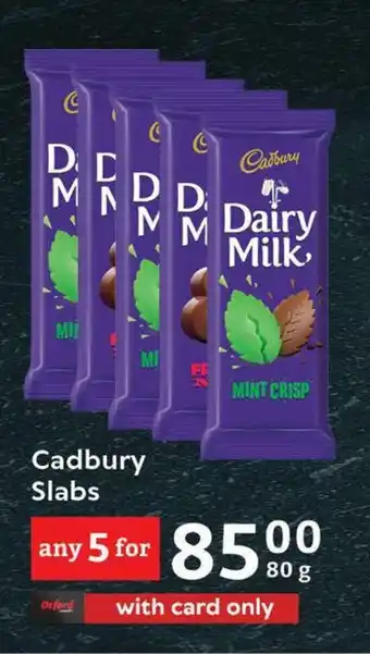 Oxford Freshmarket Cadbury Slabs offer