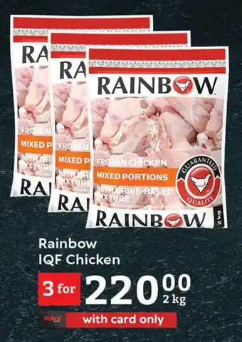 Oxford Freshmarket Rainbow IQF Chicken offer