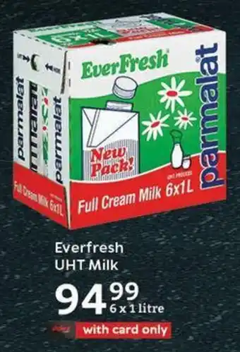 Oxford Freshmarket Everfresh UHT Milk offer
