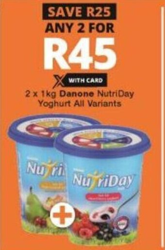 Checkers Danone Nutriday Yoghurt All Variants 2 x 1kg offer