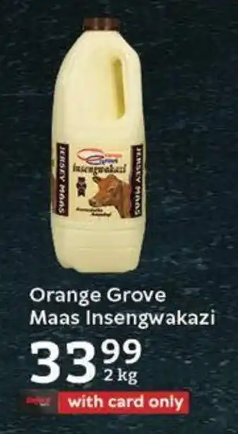 Oxford Freshmarket Orange Grove Maas Insengwakazi offer