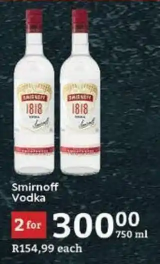 Smirnoff Vodka 750 Ml Offer At Spar Tops