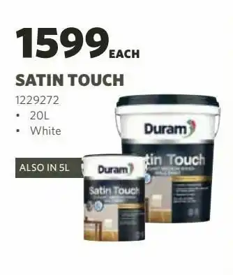 Satin touch