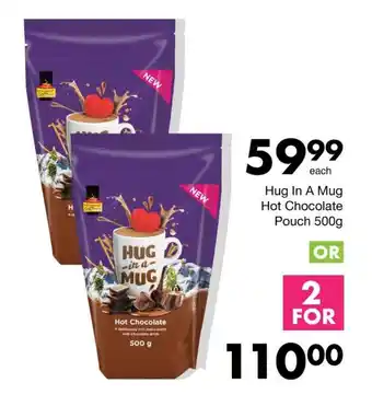 Save Hug In A Mug Hot Chocolate Pouch 500g offer