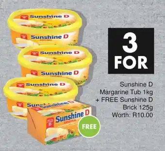 Save Sunshine D Margarine Tub 1kg + FREE Sunshine D Brick 125g offer
