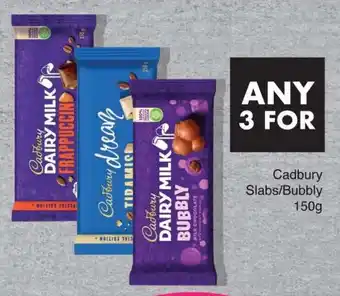 Save Cadbury Slabs/Bubbly 150g offer