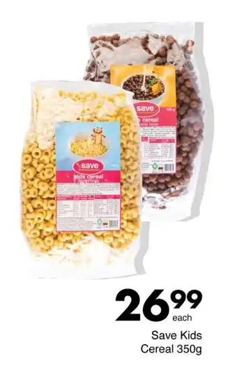 Save Save Kids Cereal 350g offer
