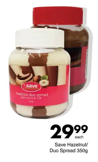 Save Save Hazelnut/ Duo Spread 350g offer