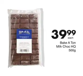 Save Bake A Ton Milk Choc HQ offer