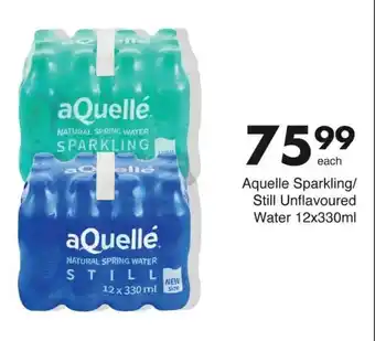 Save Aquelle Sparkling/ Still Unflavoured Water 12x330ml offer