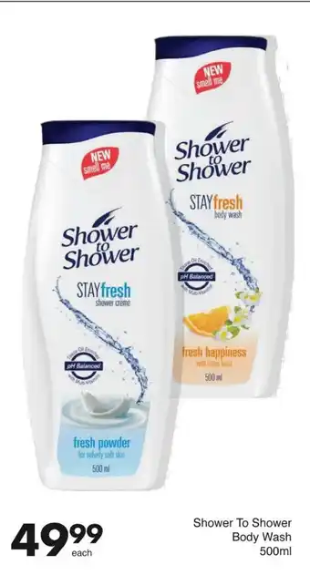 Save Shower To Shower Body Wash 500ml offer