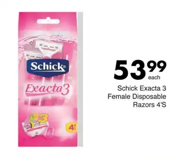 Save Schick Exacta 3 Female Disposable Razors 4'S offer