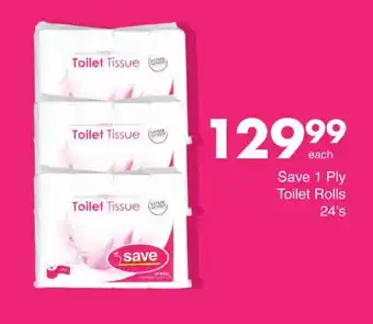 Save Save 1 Ply Toilet Rolls 24's offer