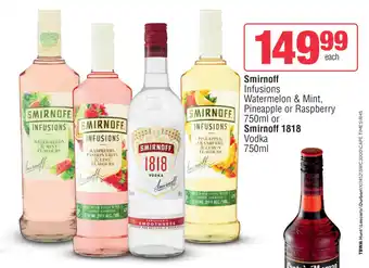 Spar Tops Smirnoff Infusions Watermelon & Mint, Pineapple or Raspberry 750ml or Smirnoff 1818 Vodka 750ml offer